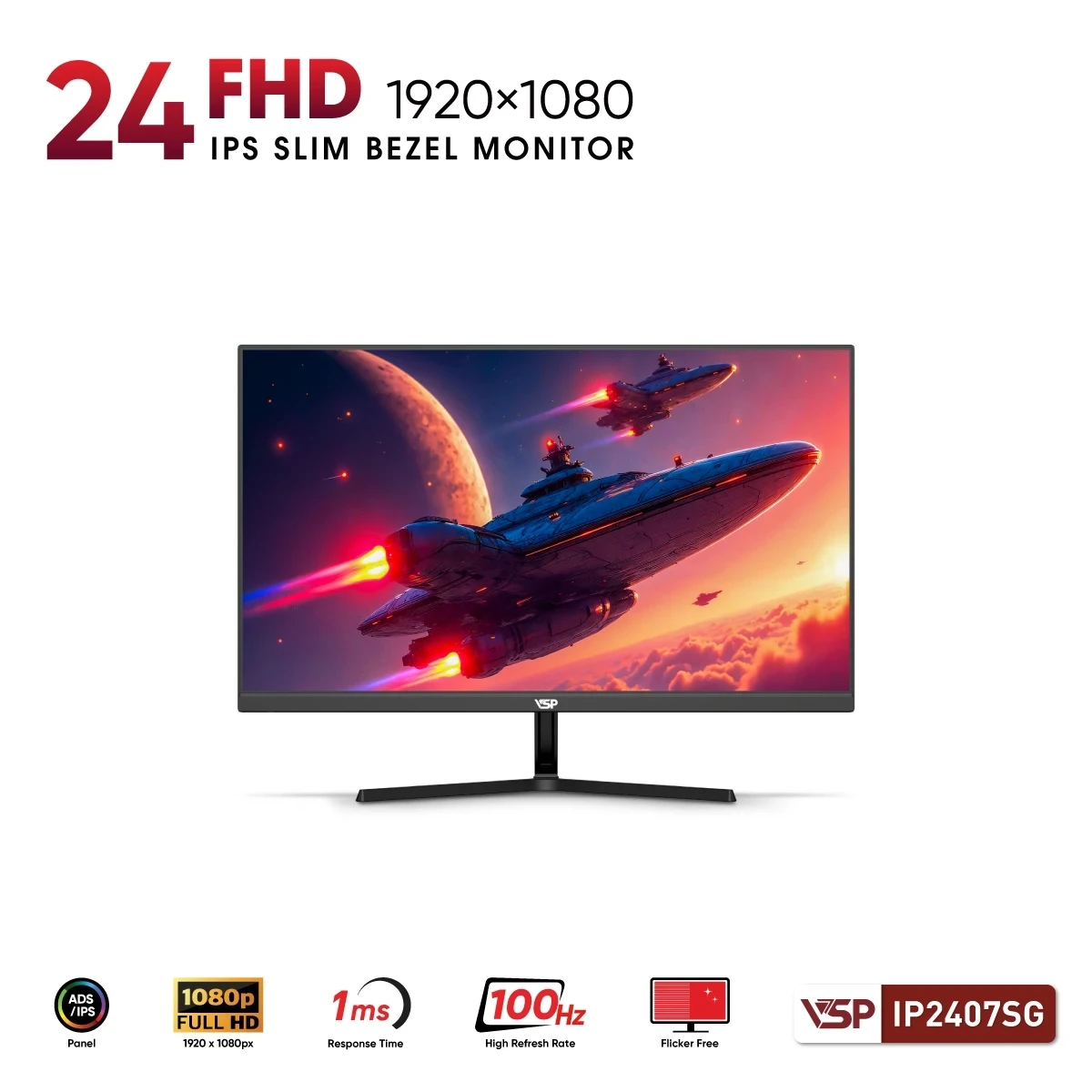 Màn hình VSP IP2407SG (23.8Inch/ Full HD/ 5ms/ 100HZ/ 250cd/m2/ IPS)